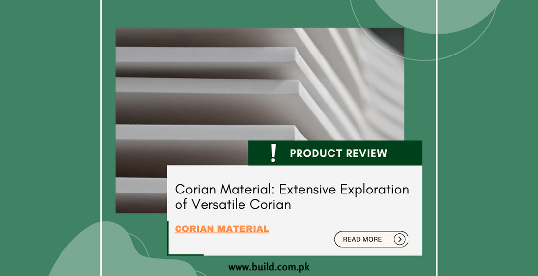 Corian Material: Extensive Exploration of Versatile Corian