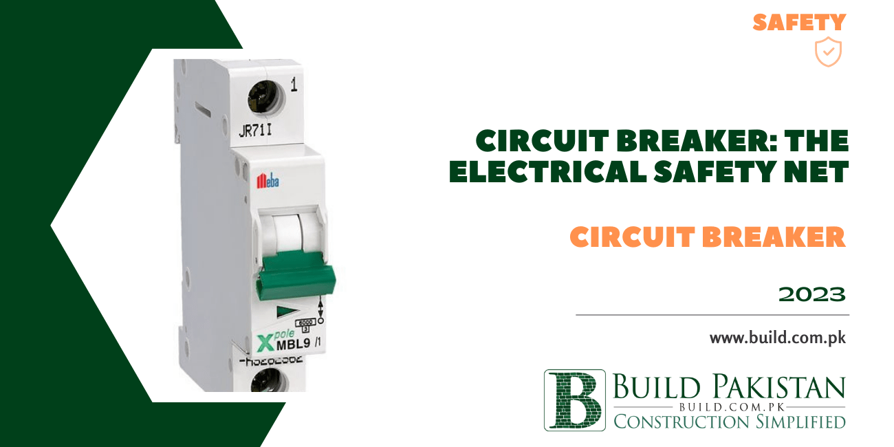 Circuit Breaker: The Electrical Safety Net