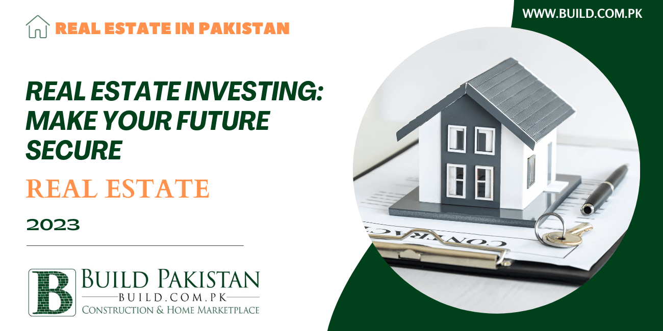 Real Estate Investing: Make your Future secure