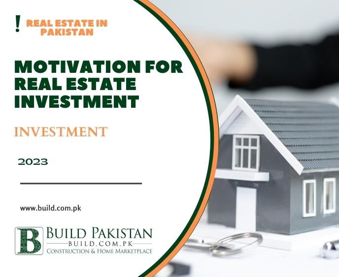 Motivation for Real Estate Investment