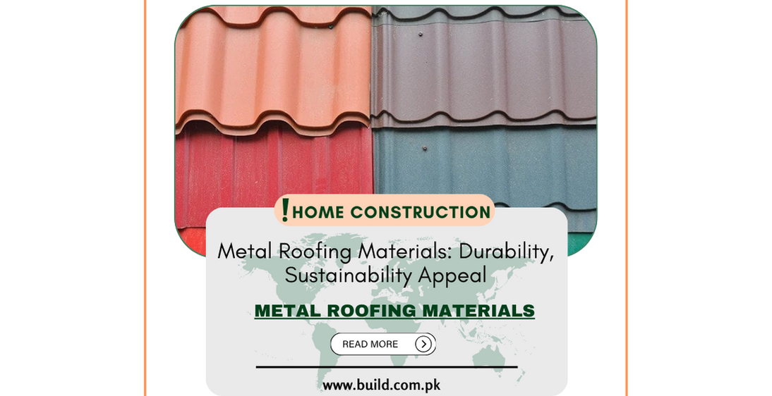 Metal Roofing Materials: Durability, Sustainability Appeal
