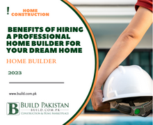 Benefits of Hiring a Professional Home Builder for Your Dream Home