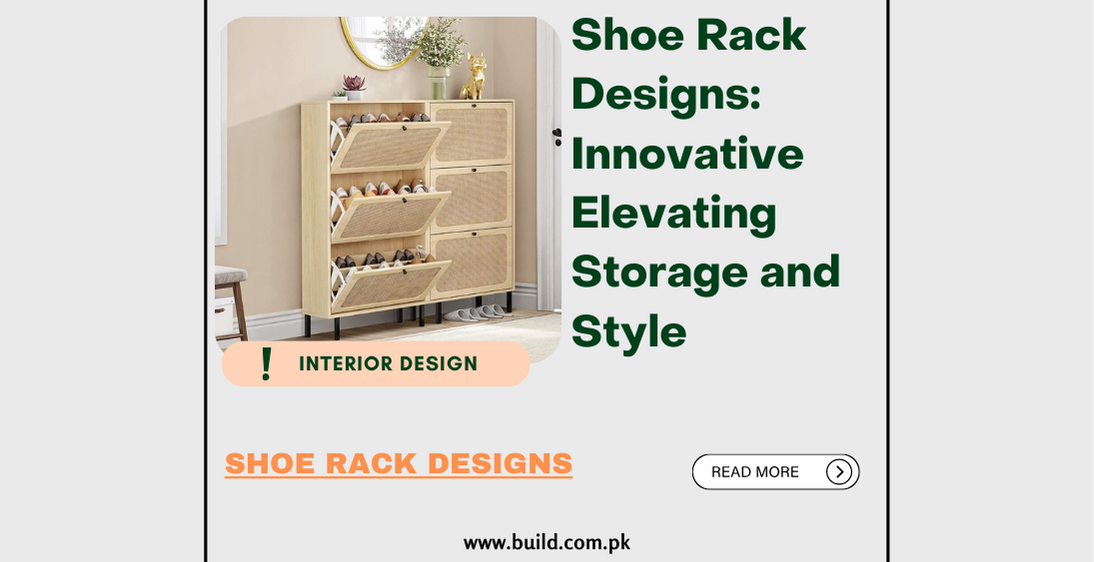 Shoe Rack Designs: Innovative Elevating Storage and Style