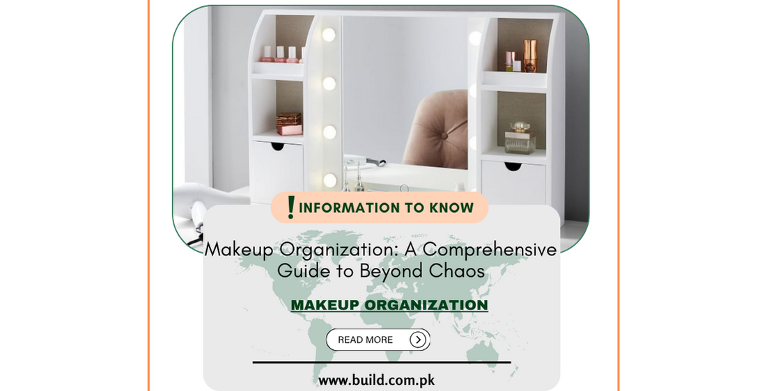 Makeup Organization: A Comprehensive Guide to Beyond Chaos