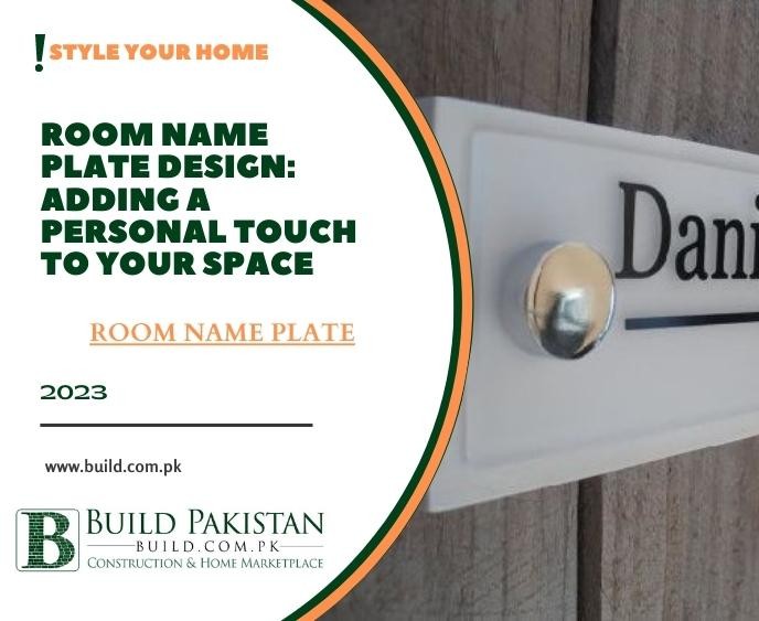 Room Name Plate Design: Adding a Personal Touch to Your Space