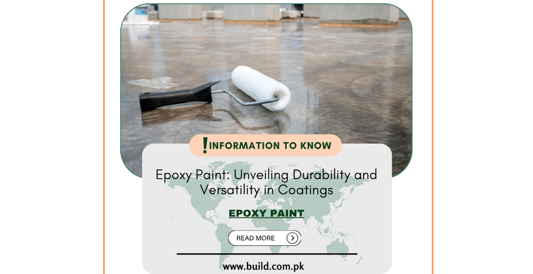 Epoxy Paint: Unveiling Durability and Versatility in Coatings