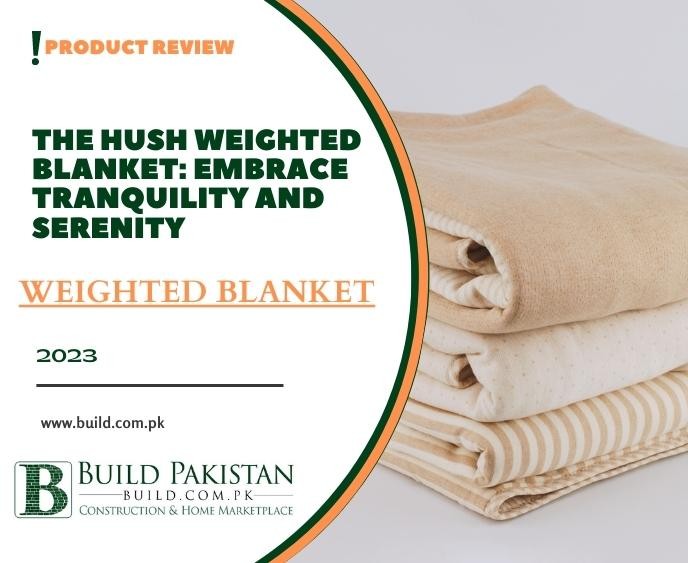 The Hush Weighted Blanket: Embrace Tranquility and Serenity