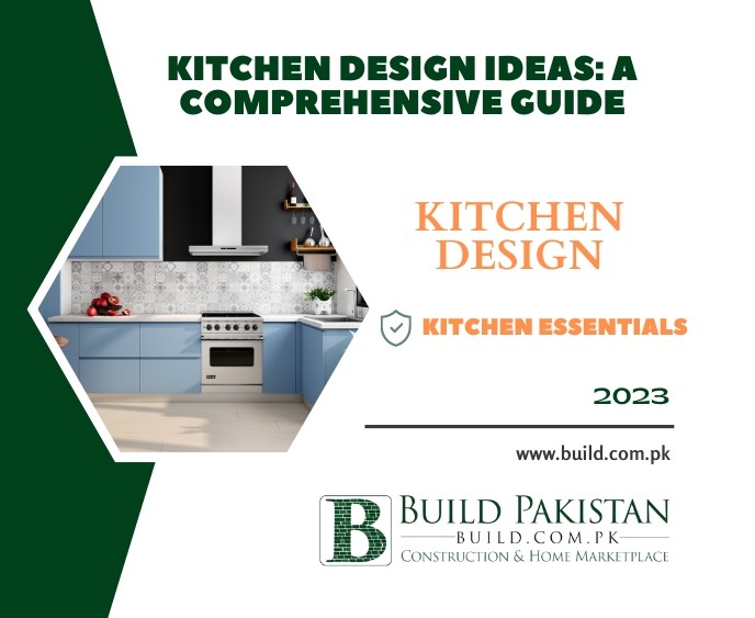 Kitchen Design Ideas: A Comprehensive Guide