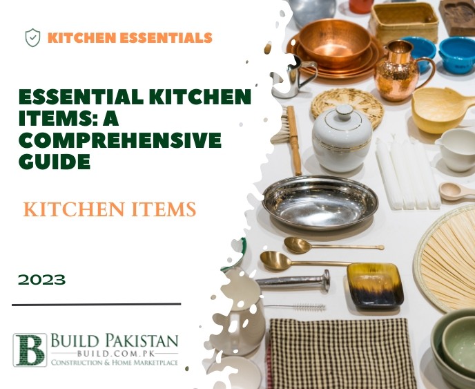 Essential Kitchen Items: A Comprehensive Guide
