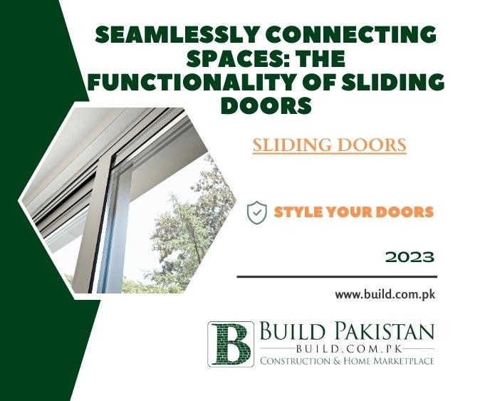 Seamlessly Connecting Spaces: The Functionality of Sliding Doors