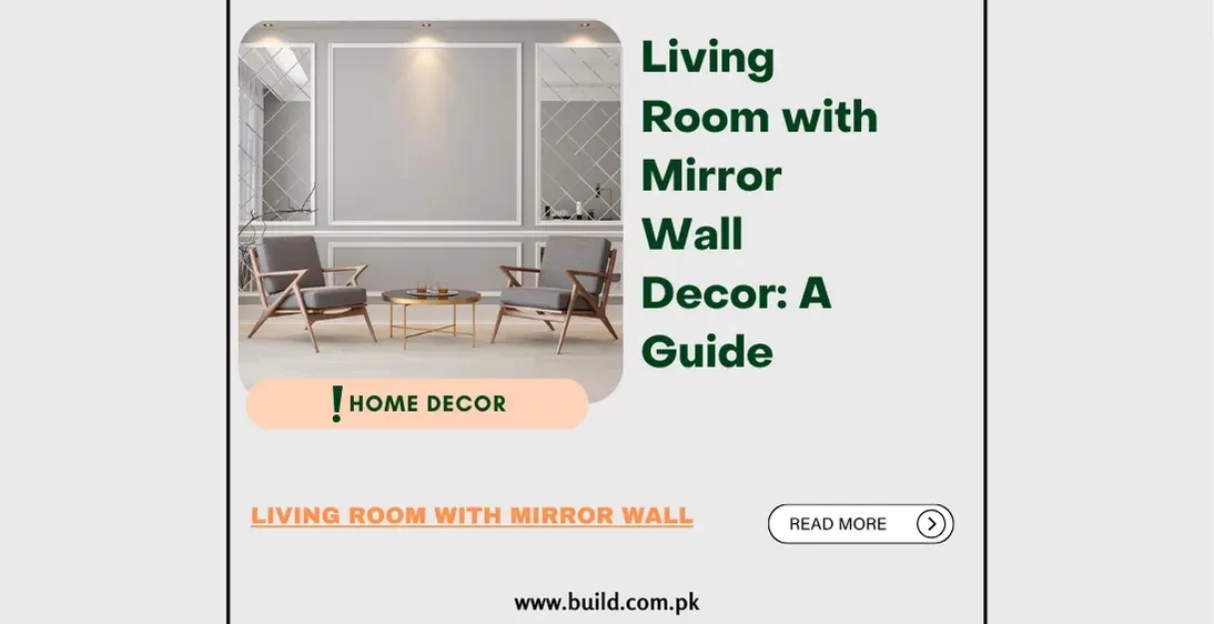 Living Room with Mirror Wall Decor: A Guide