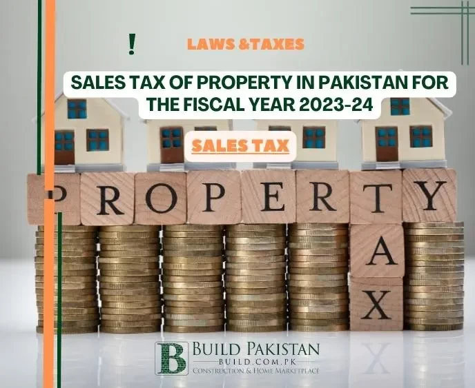Sales TAX of Property in Pakistan for the Fiscal Year 2023-24