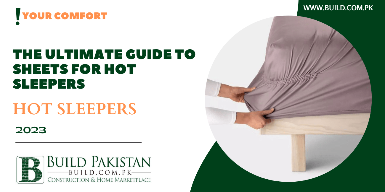 The Ultimate Guide to Sheets for Hot Sleepers