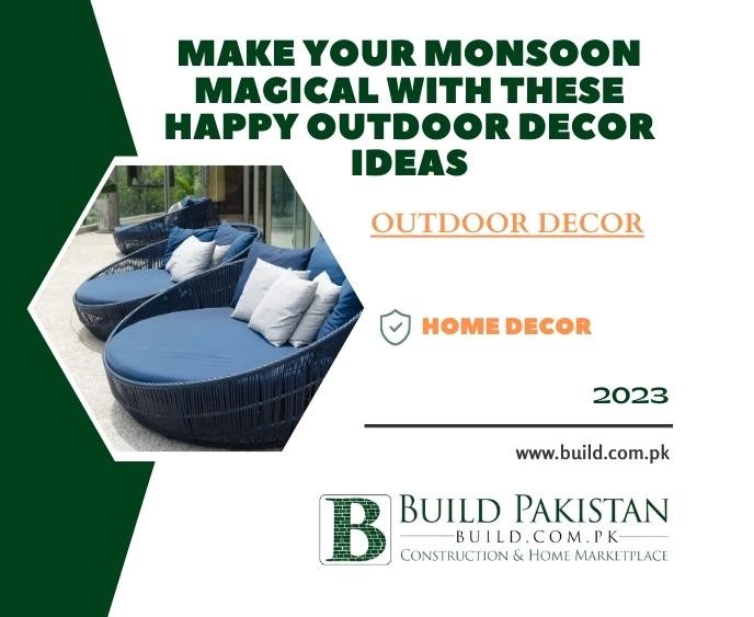 Make Your Monsoon Magical with These Happy Outdoor Decor Ideas