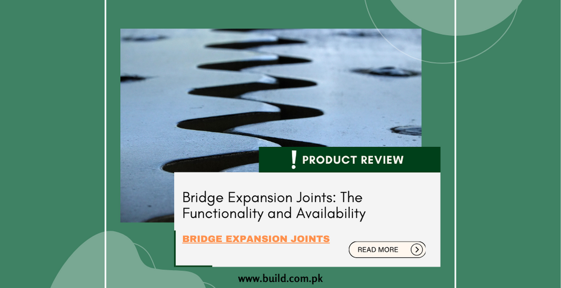 Bridge Expansion Joints: The Functionality and Availability