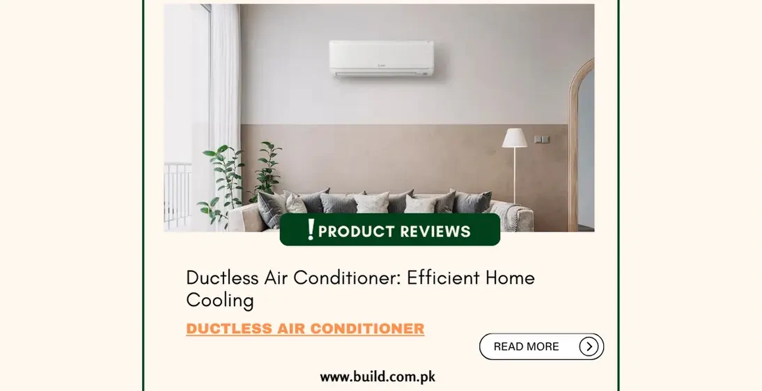 Ductless Air Conditioner: Efficient Home Cooling
