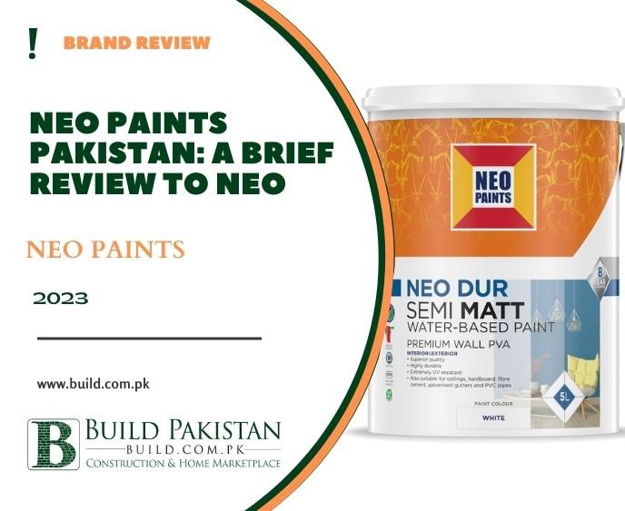 Neo Paints Pakistan: A brief review to NEO