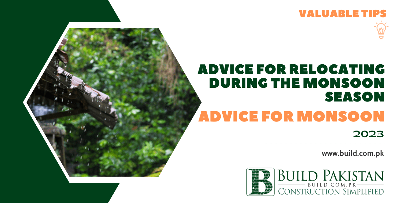 Advice for Relocating During the Monsoon Season