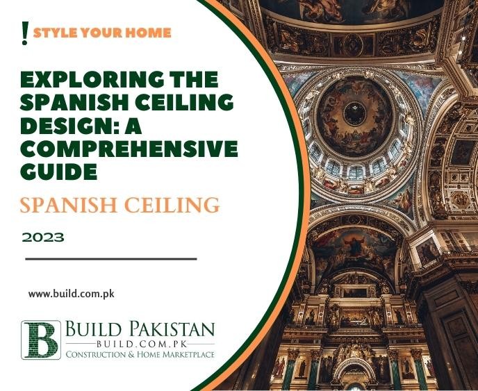 Exploring the Spanish Ceiling Design: A Comprehensive Guide