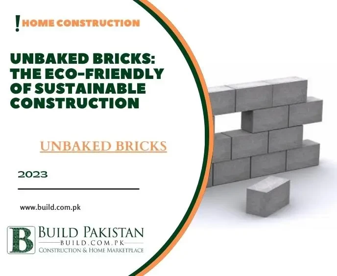 Unbaked Bricks: The Eco-Friendly of Sustainable Construction