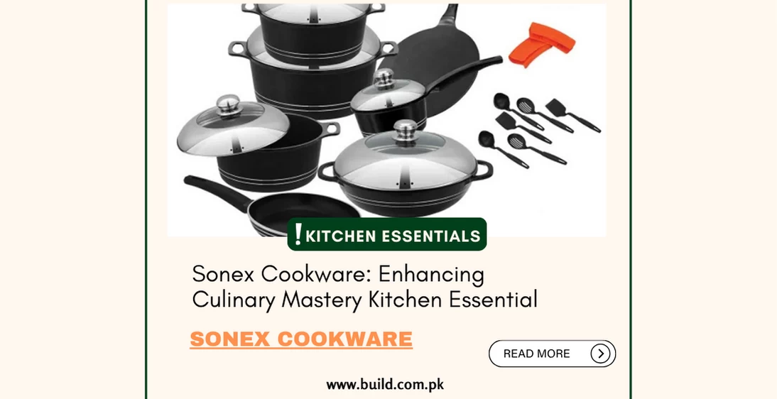 Sonex Cookware: Enhancing Culinary Mastery Kitchen Essential