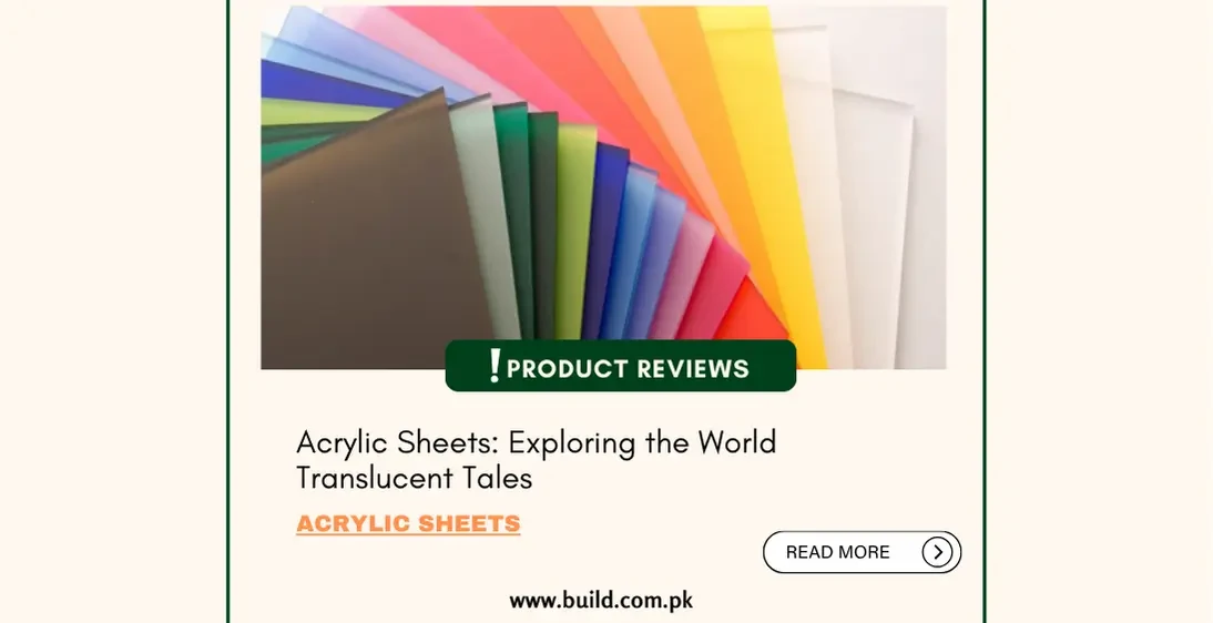 Acrylic Sheets: Exploring the World Translucent Tales