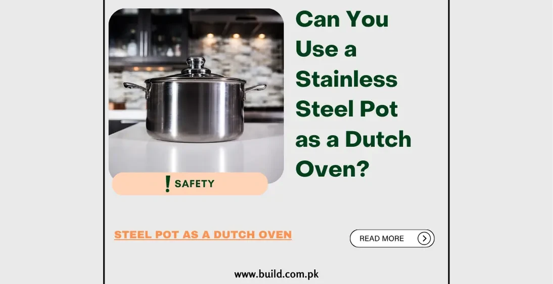Can You Use a Stainless Steel Pot as a Dutch Oven?