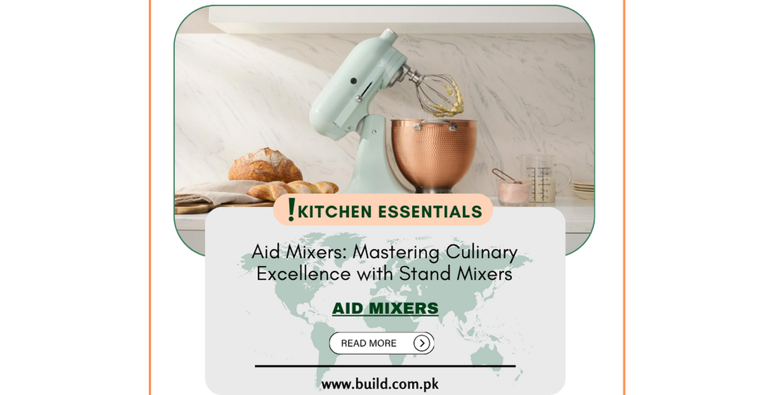 Aid Mixers: Mastering Culinary Excellence with Stand Mixers