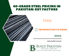 40-Grade Steel Pricing in Pakistan: Key Factors