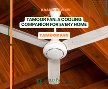 Tamoor Fan: A Cooling Companion for Every Home