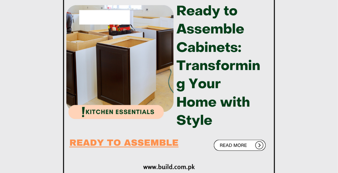Ready to Assemble Cabinets: Transforming Your Home with Style