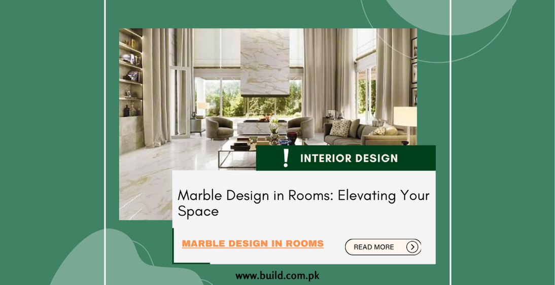 Marble Design in Rooms: Elevating Your Space