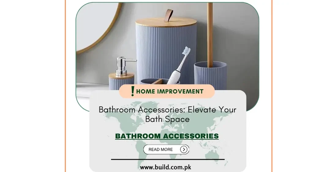 Bathroom Accessories: Elevate Your Bath Space