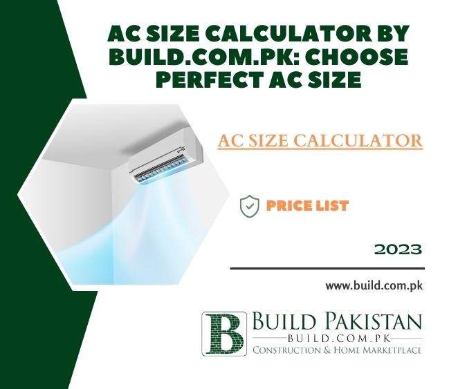 AC Size Calculator by Build.com.pk: Choose Perfect AC Size