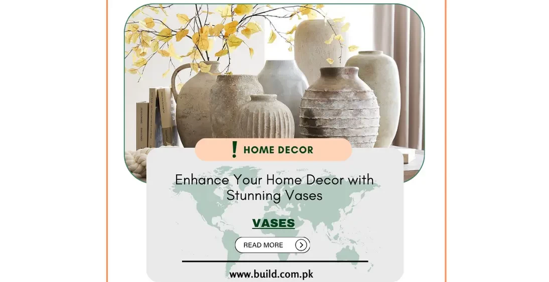 Enhance Your Home Decor with Stunning Vases