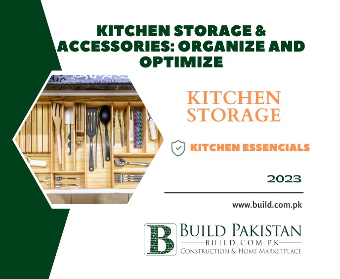 Kitchen Storage & Accessories: Organize and Optimize
