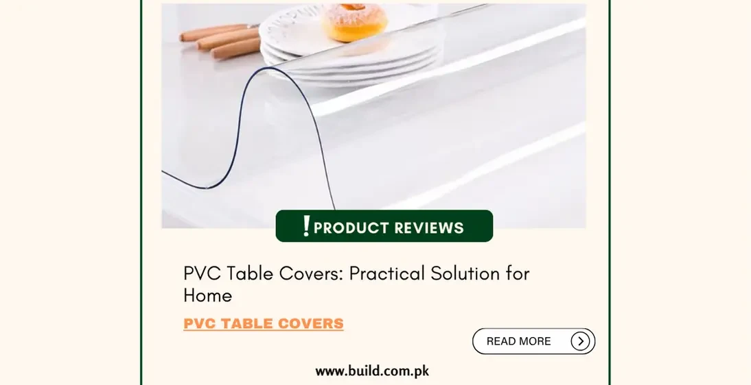 PVC Table Covers: Practical Solution for Home