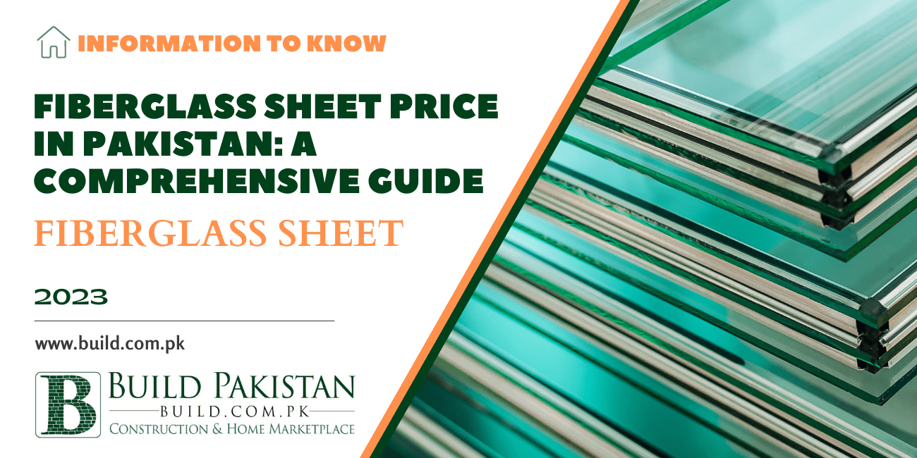 Fiberglass Sheet Price in Pakistan: A Comprehensive Guide