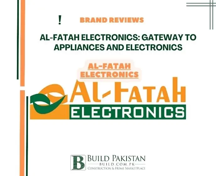 Al-Fatah Electronics: Gateway to Appliances and Electronics
