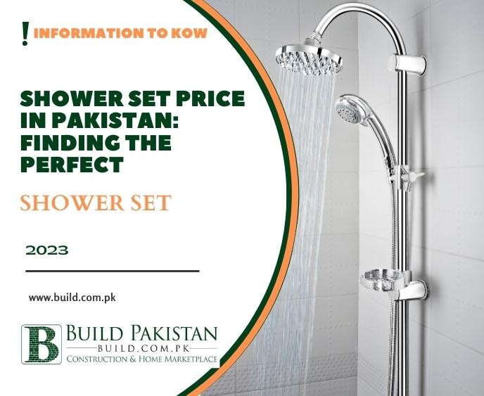 Shower Set Price in Pakistan: Finding the Perfect