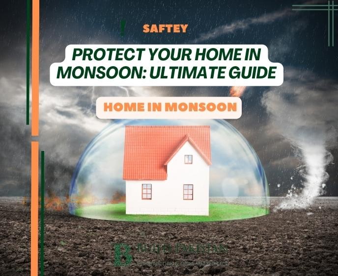 Protect your Home in Monsoon: Ultimate guide