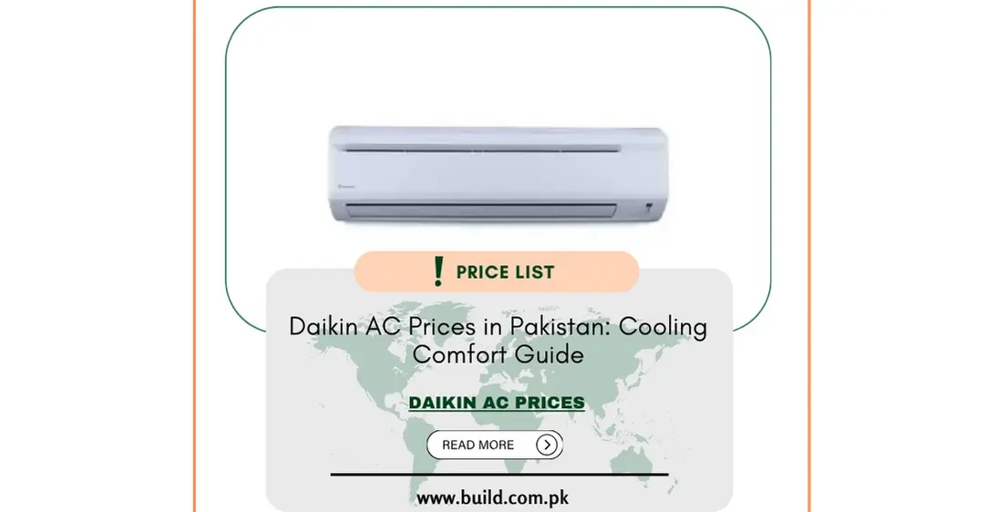 Daikin AC Prices in Pakistan: Cooling Comfort Guide