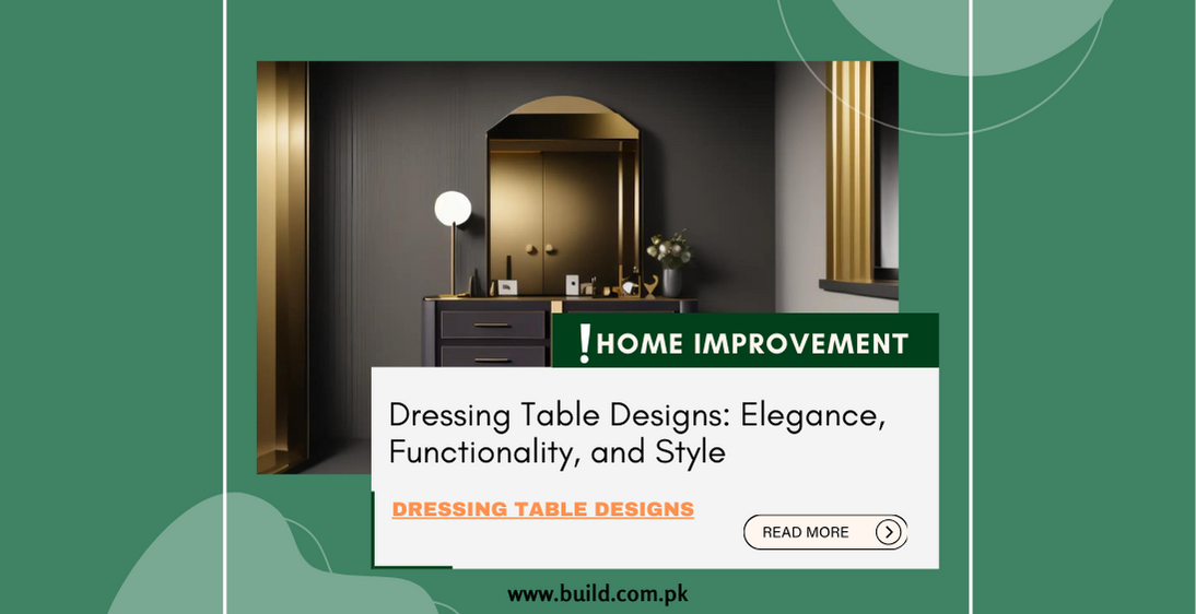 Dressing Table Designs: Elegance, Functionality, and Style