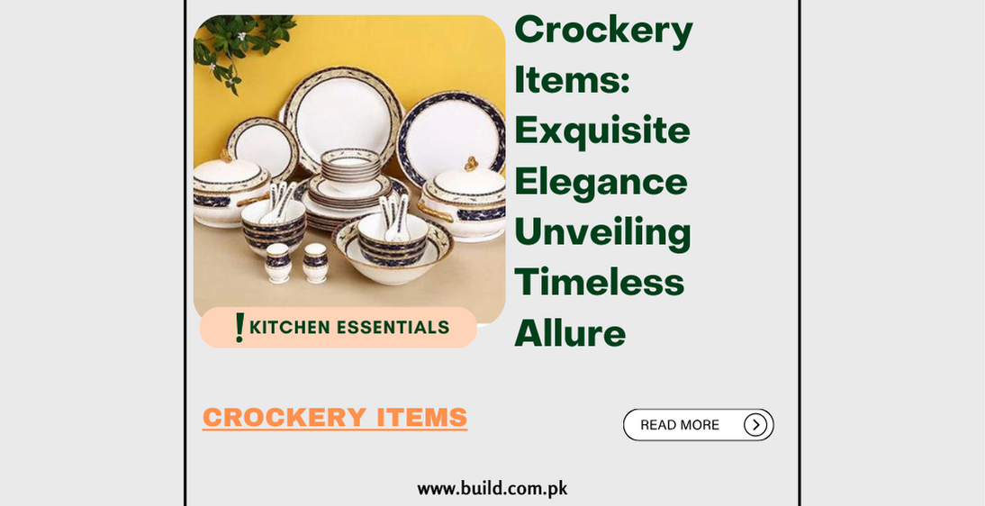 Crockery Items: Exquisite Elegance Unveiling Timeless Allure