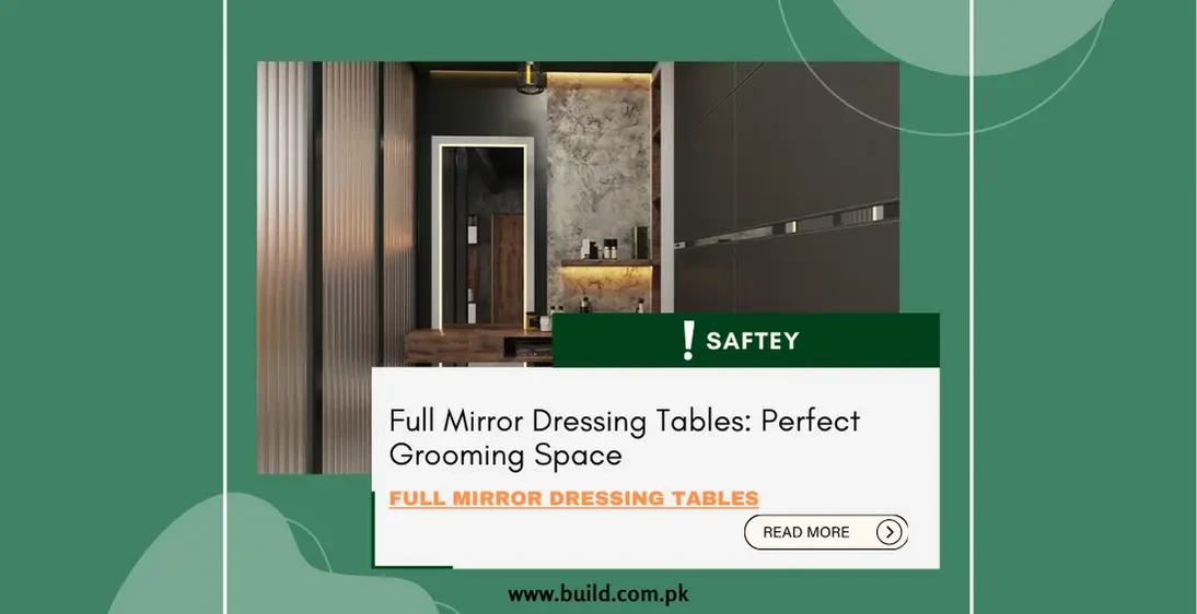 Full Mirror Dressing Tables: Perfect Grooming Space