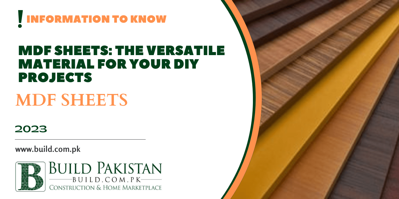 MDF Sheets: The Versatile Material for Your DIY Projects