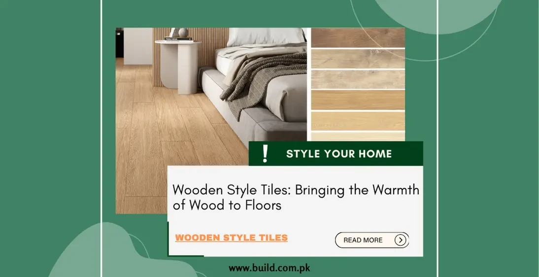 Wooden Style Tiles: Bringing the Warmth of Wood to Floors
