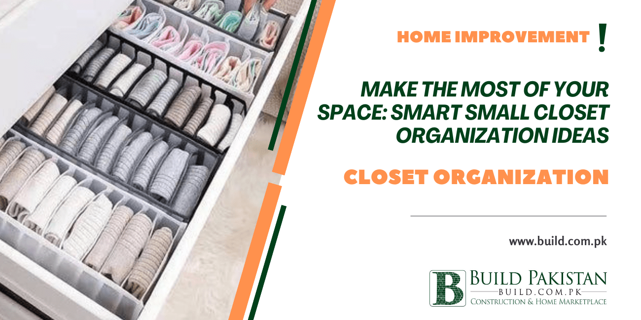 Make the Most of Your Space: Smart Small Closet Organization Ideas