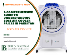 A Comprehensive Guide to Understanding Air Cooler Prices in Pakistan