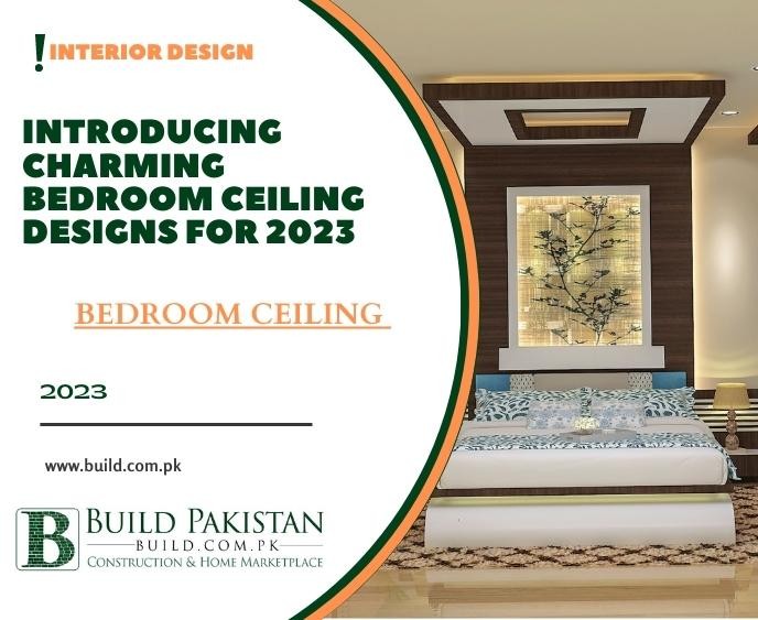 Introducing Charming Bedroom Ceiling Designs for 2023